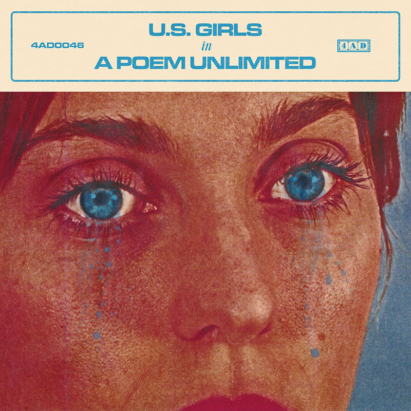 U.S. Girls - In A Poem Unlimited